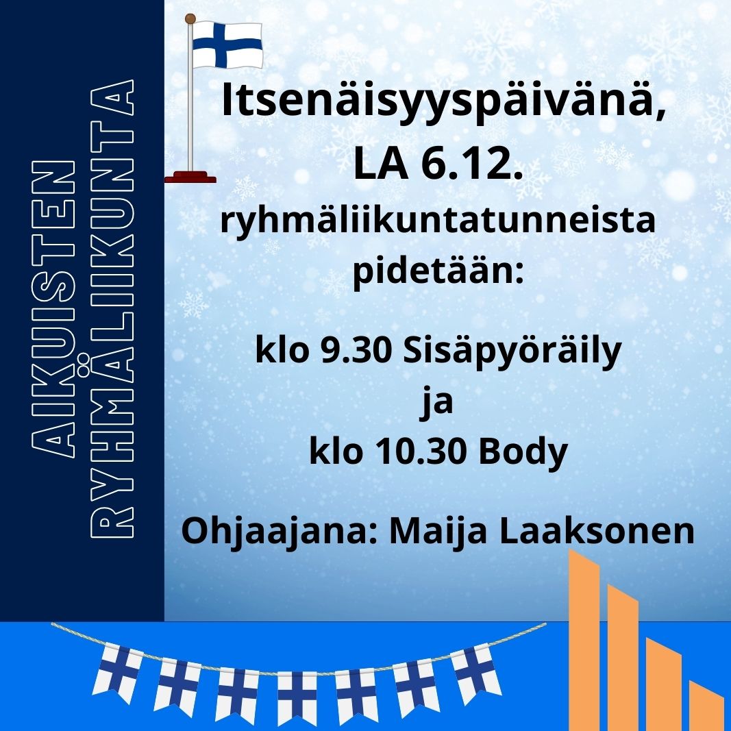 Itsenäisyyspäivän ryhmäliikuntatunnit